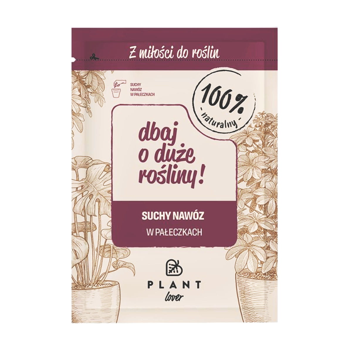 Dbaj o duże rośliny - nawóz Plant lover